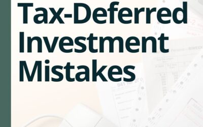 Tax-Deferred Investment Mistakes