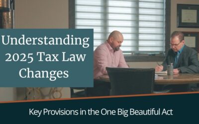 Understanding Key Tax Law Changes in the “One Big Beautiful Bill”
